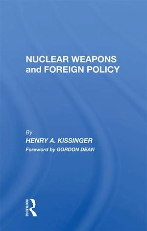 Nuclear Weapons And Foreign Policy