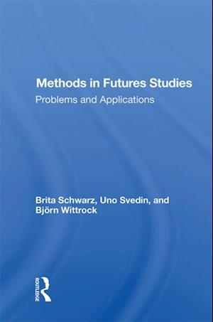 Methods In Futures Studies