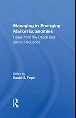 Managing In Emerging Market Economies
