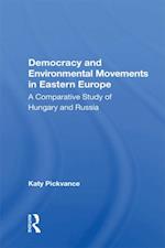 Democracy And Environmental Movements In Eastern Europe