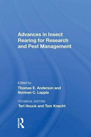 Advances In Insect Rearing For Research And Pest Management