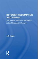 Between Redemption And Revival