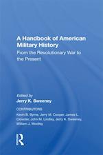 Handbook Of American Military History