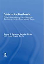 Crisis On The Rio Grande