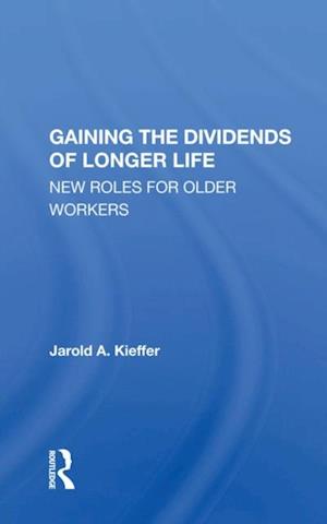 Gaining the Dividends of Longer Life