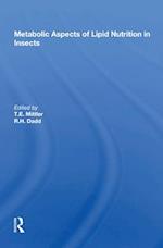 Metabolic Aspects Of Lipid Nutrition In Insects