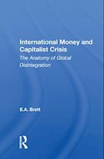 International Money And Capitalist Crisis