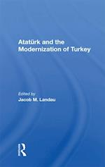 Ataturk And The Modernization Of Turkey