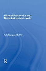 Mineral Economics and Basic Industries in Asia