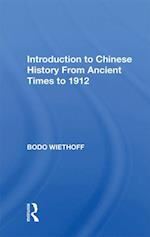 Introduction to Chinese History From Ancient Times to 1912