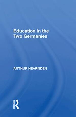 Education In Two Germani