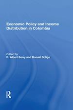 Economic Policy And Income Distribution In Colombia