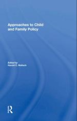 Approaches To Child And Family Policy