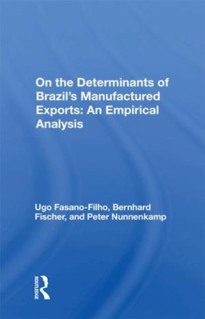 On the Determinants of Brazil's Manufactured Exports: An Empirical Analysis