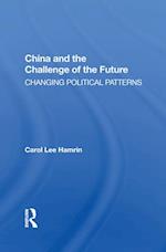 China And The Challenge Of The Future
