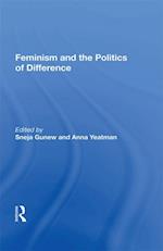 Feminism And The Politics Of Difference