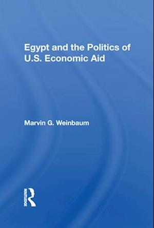 Egypt And The Politics Of U.s. Economic Aid