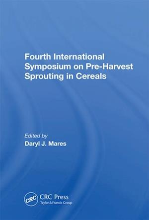 Fourth International Symposium On Pre-harvest Sprouting In Cereals