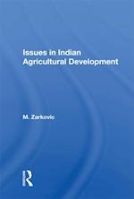 Issues in Indian Agricultural Development