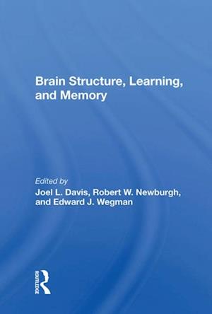 Brain Structure, Learning, And Memory