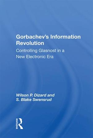 Gorbachev's Information Revolution