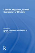 Conflict, Migration, And The Expression Of Ethnicity