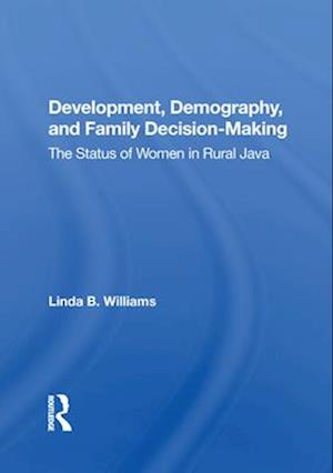 Development, Demography, And Family Decision-making