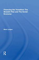 Financing the Transition: The Shatalin Plan and The Soviet Economy