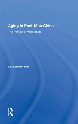 Aging In Post-mao China