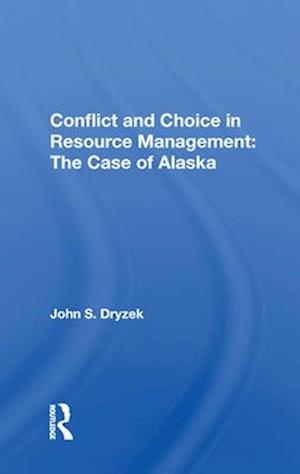 Conflict And Choice In Resource Management