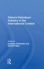 China's Petroleum Industry In The International Context