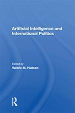 Artificial Intelligence And International Politics