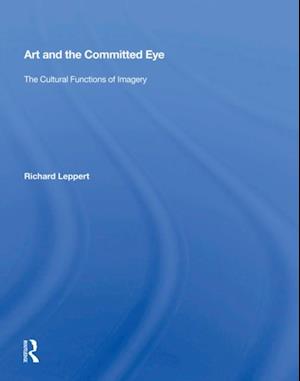 Art And The Committed Eye