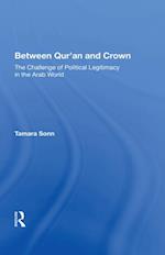 Between Qur'an And Crown