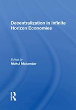 Decentralization In Infinite Horizon Economies