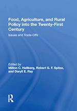 Food, Agriculture, And Rural Policy Into The Twenty-first Century