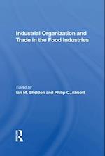 Industrial Organization And Trade In The Food Industries