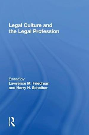 Legal Culture And The Legal Profession