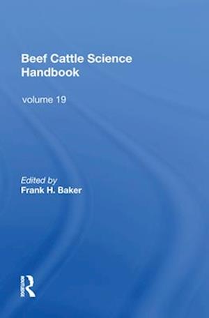 Beef Cattle Science Handbook, Vol. 19