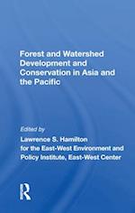 Forest And Watershed Development And Conservation In Asia And The Pacific