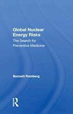 Global Nuclear Energy Risks