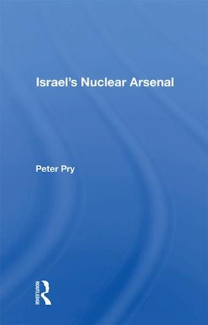 Israel''s Nuclear Arsenal
