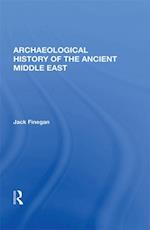 Archaeological History Of The Ancient Middle East