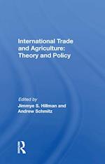 International Trade And Agriculture: Theory And Policy