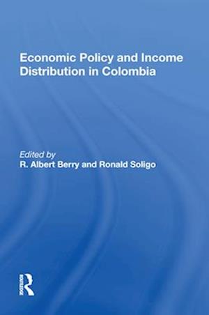 Economic Policy And Income Distribution In Colombia