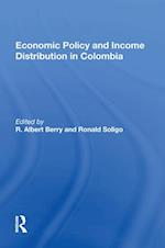 Economic Policy And Income Distribution In Colombia