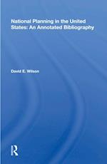 National Planning in the United States: An Annotated Bibliography