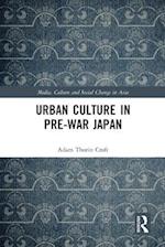 Urban Culture in Pre-War Japan