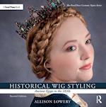 Historical Wig Styling: Ancient Egypt to the 1830s