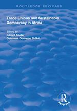 Trade Unions and Sustainable Democracy in Africa